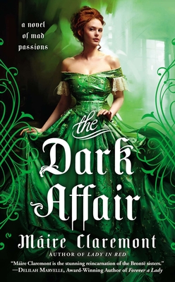 Cover for The Dark Affair (A Novel of Mad Passions #3)