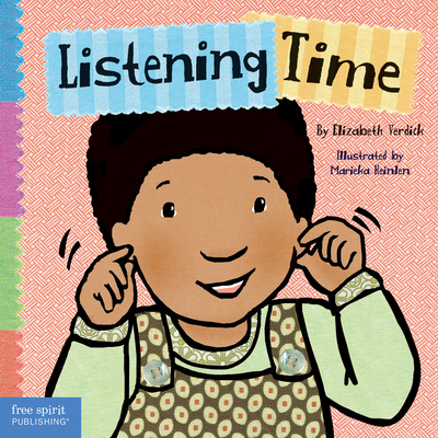 Listening Time (Toddler Tools®) By Elizabeth Verdick, Marieka Heinlen (Illustrator) Cover Image