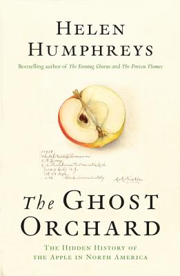 The Ghost Orchard By Helen Humphreys Cover Image