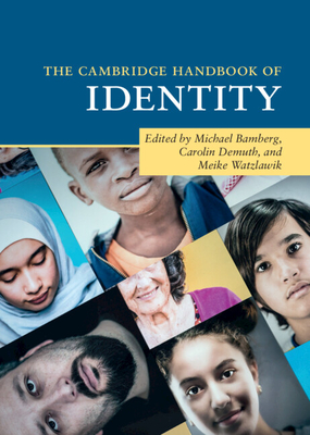 The Cambridge Handbook of Identity (Cambridge Handbooks in Psychology) The Cambridge Handbook of Identity (Cambridge Handbooks in Psychology) cover