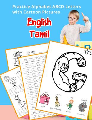 English Tamil Practice Alphabet ABCD letters with Cartoon Pictures:  கார்ட்டூன் ப&#29 (Paperback) | Sandbar Books