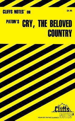 CliffsNotes on Paton's Cry, the Beloved Country Cover Image