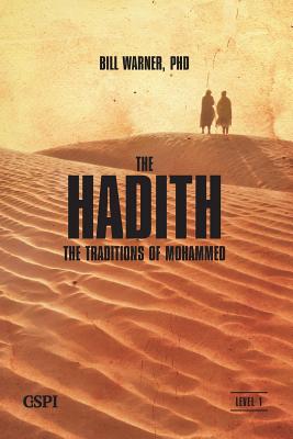 The Hadith By Bill Warner Cover Image