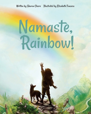 Namaste, Rainbow! Cover Image