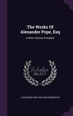 Cover for The Works of Alexander Pope, Esq