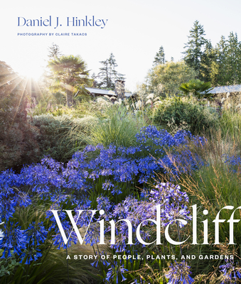Windcliff: A Story of People, Plants, and Gardens Cover Image
