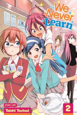 We Never Learn, Vol. 2 By Taishi Tsutsui Cover Image
