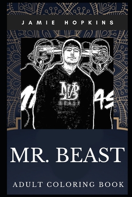 Mr Beast Adult Coloring Book Millennial Youtube Star And Acclaimed Philanthropist Inspired Coloring Book For Adults Paperback Scrawl Books