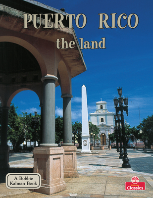 Puerto Rico the Land (Lands) By Erinn Banting Cover Image