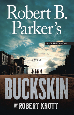 Robert B. Parker's Buckskin Cover Image