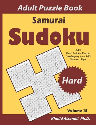 samurai sudoku adult puzzle book 500 hard sudoku puzzles overlapping into 100 samurai style paperback mystery loves company booksellers