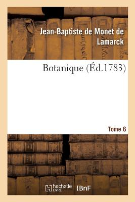 Botanique. Tome 6 Cover Image
