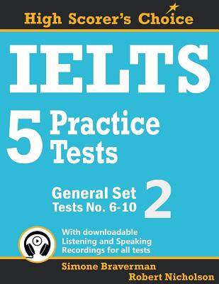 IELTS 5 Practice Tests, General Set 2: Tests No. 6-10 (High Scorer's Choice #4) Cover Image