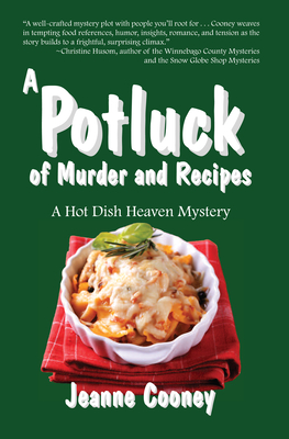 Cover for A Potluck of Murder and Recipes (Hot Dish Heaven Mystery #3)
