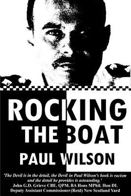 Rocking the Boat: A Superintendent's 30 Year Career Fighting Institutional Racism By Paul Wilson Cover Image