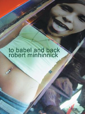 To Babel and Back By Robert Minhinnick Cover Image