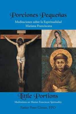 Little Portions: Meditations on Marian-Franciscan Spirituality Cover Image