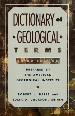 Dictionary of Geological Terms: Third Edition Cover Image