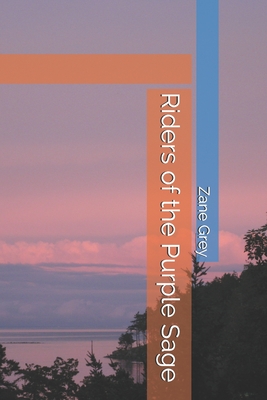 Riders of the Purple Sage