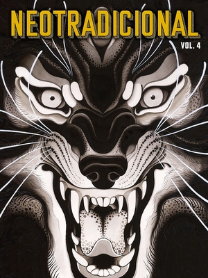 Neotradicional Volume 4: Paintings, Drawings, Flash & Sketches By Daniel Martino Cover Image