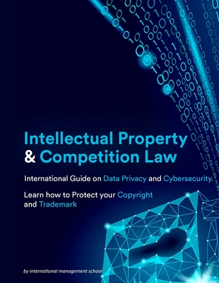 Intellectual Property and Competition Law Cover Image