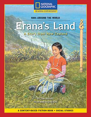 Content-Based Chapter Books Fiction (Social Studies: Kids Around the World): Erana's Land: A Story from New Zealand Cover Image
