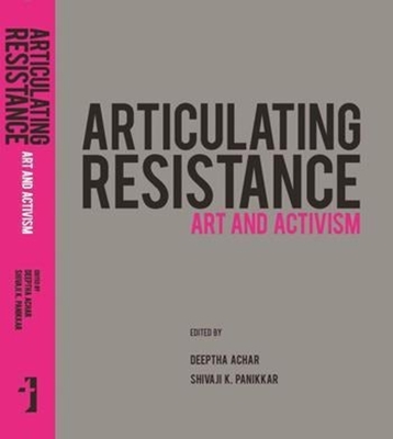 Articulating Resistance: Art & Activism Cover Image