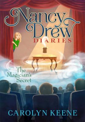 The Magician's Secret (Nancy Drew Diaries #8) Cover Image