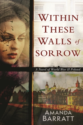Cover for Within These Walls of Sorrow