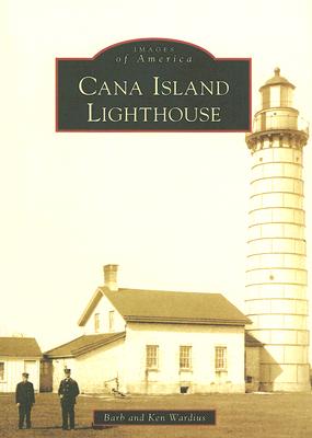 Cana Island Lighthouse (Images of America) Cover Image