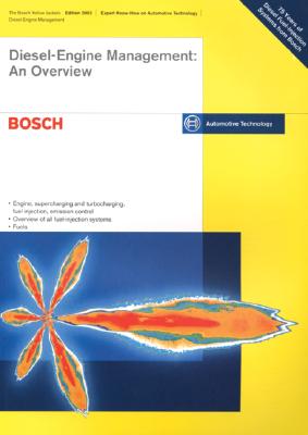 Diesel Engine Management: An Overview: Bosch Technical Instruction By Robert Bosch Cover Image