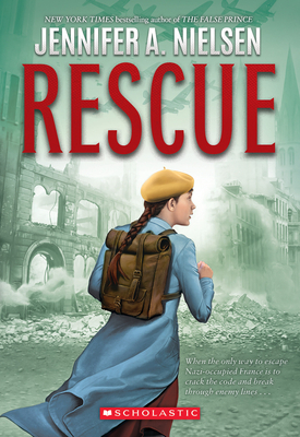 Rescue By Jennifer A. Nielsen Cover Image