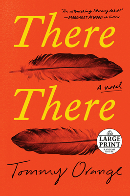 There There: A novel By Tommy Orange Cover Image