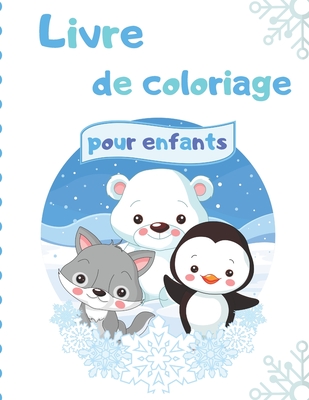 livre de coloriage pour enfants 2-4 ans: Livre de Coloriage Pour