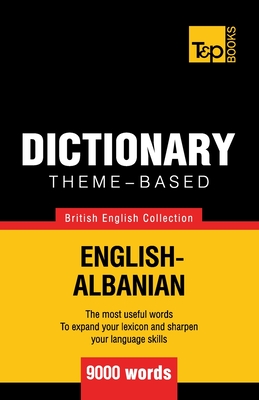Theme-based dictionary British English-Albanian - 9000 words Cover Image