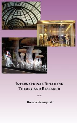 International Retailing Theory and Research By Brenda Sternquist, Gavin Witter (Producer) Cover Image