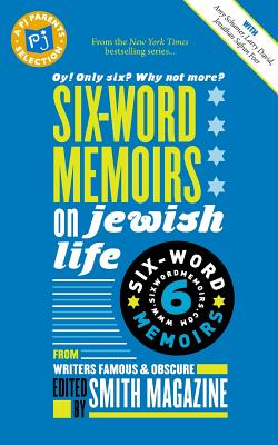 Six-Words Memoirs on Jewish Life Cover Image