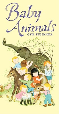 Baby Animals By Gyo Fujikawa (Illustrator) Cover Image