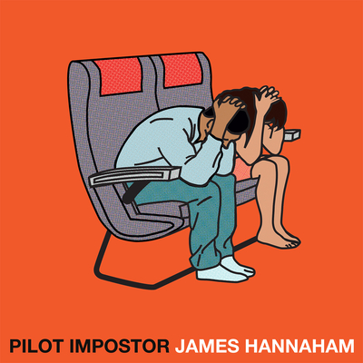 Pilot Impostor By James Hannaham Cover Image