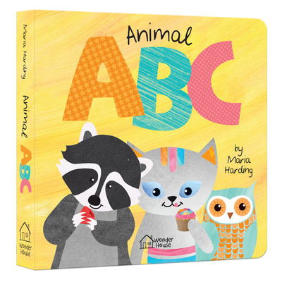 Animal ABC: Playful animals teach A to Z (Padded Board Book) By Wonder House Books, Maria Harding (Illustrator) Cover Image