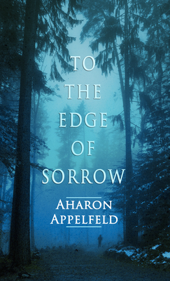 To the Edge of Sorrow To the Edge of Sorrow cover