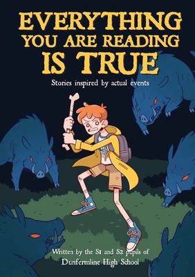Everything You are Reading is True Cover Image