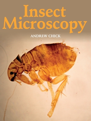 Insect Microscopy By Andrew Chick Cover Image