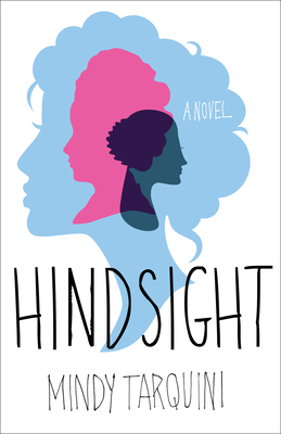 Hindsight By Mindy Tarquini Cover Image