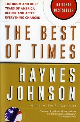 The Best Of Times: The Boom and Bust Years of America before and after Everything Changed Cover Image