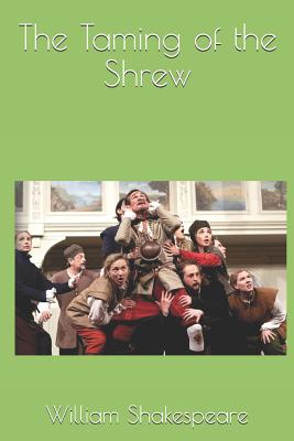 The Taming of the Shrew