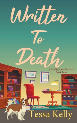 Written to Death By Tessa Kelly Cover Image
