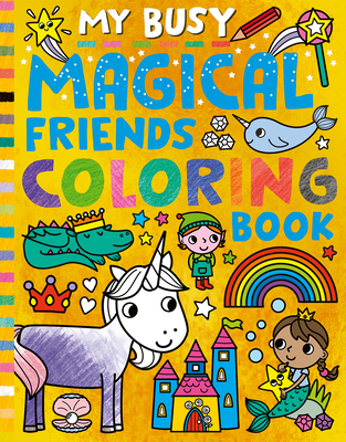 Cover for My Busy Magical Friends Coloring Book
