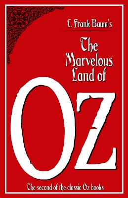 The Marvelous Land of Oz By L. Frank Baum Cover Image
