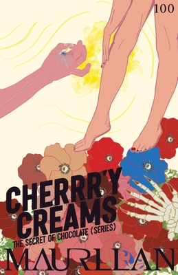 Secret 100 - Cherrr'y Creams: a Vivid Intimacy Romance Collection (The Secret of Chocolate #100)
